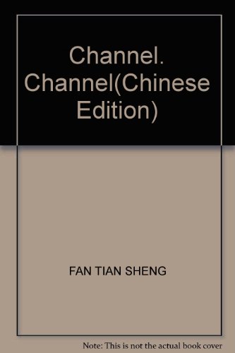 Imagen de archivo de Channel. Channel(Chinese Edition) a la venta por liu xing