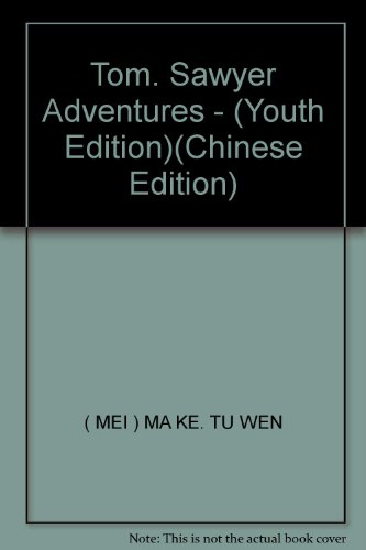 Stock image for World famous literary treasure : Adventures of Tom Sawyer ( Youth Edition )(Chinese Edition) for sale by liu xing