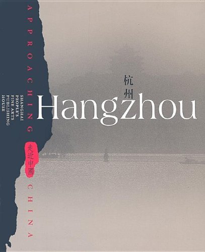 Imagen de archivo de Hangzhou: Annhernd China a la venta por medimops