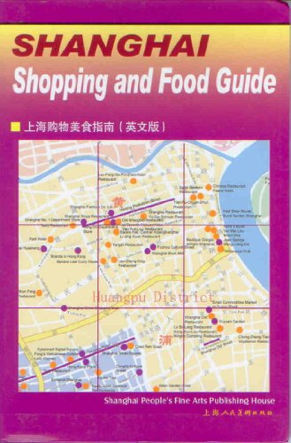 9787532256716: Shanghai Shopping Dining Guide