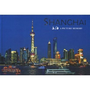 Beispielbild fr Shanghai (English-Chinese) (hardcover) zum Verkauf von AwesomeBooks