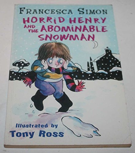9787532483297: [Horrid Henry and the Abominable Snowman: Bk. 14] [by: Francesca Simon]