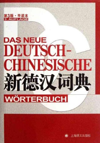 Beispielbild fr Das neue Deutsch-Chinesische Wrterbuch : Dt/chines zum Verkauf von AHA-BUCH GmbH