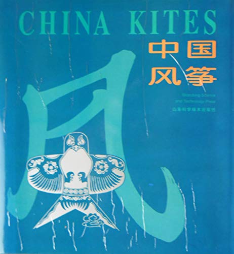 Imagen de archivo de China Kites a la venta por WorldofBooks