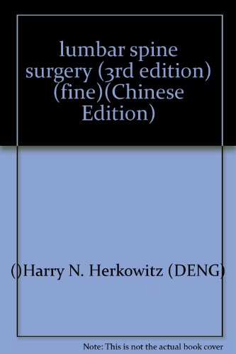 Imagen de archivo de lumbar spine surgery (3rd edition) (fine)(Chinese Edition) a la venta por liu xing