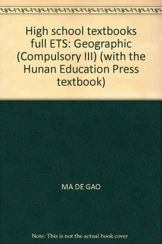 Stock image for High school textbook full EASY: geography (compulsory) (equipped with the latest teaching materials of Hunan Education Press)(Chinese Edition) for sale by liu xing