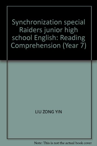 9787533150389: Synchronization special Raiders junior high school English: Reading Comprehension (Year 7)(Chinese Edition)