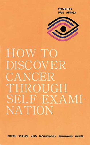 Imagen de archivo de How to Discover Cancer Through Self Examination a la venta por Richard J Barbrick