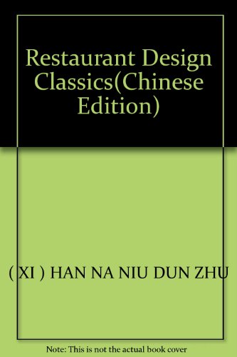 9787533525439: Restaurant Design Classics(Chinese Edition)