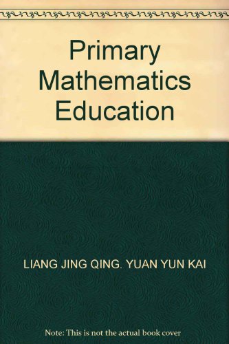 9787533809836: Primary Mathematics Education(Chinese Edition)