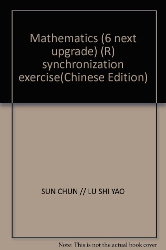 Imagen de archivo de Mathematics (6 next upgrade) (R) synchronization exercise(Chinese Edition) a la venta por liu xing