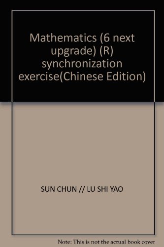 Stock image for Mathematics (6 next upgrade) (R) synchronization exercise(Chinese Edition) for sale by liu xing