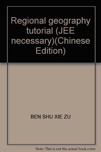 Imagen de archivo de Regional geography tutorial (JEE necessary)(Chinese Edition) a la venta por liu xing