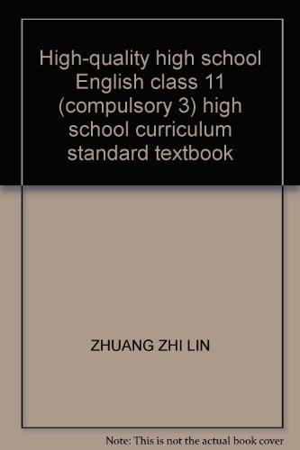 Imagen de archivo de High-quality high school English class 11 (compulsory 3) high school curriculum standard textbook(Chinese Edition) a la venta por liu xing