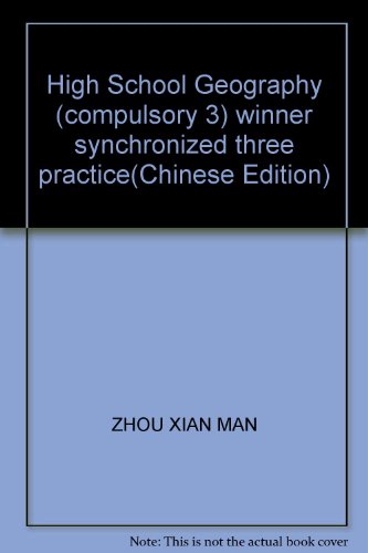Beispielbild fr The big winner synchronous three practice: high school geography (Required 3)(Chinese Edition) zum Verkauf von liu xing