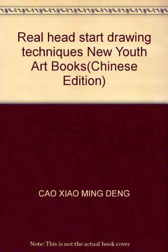 Imagen de archivo de Real head start drawing techniques New Youth Art Books(Chinese Edition) a la venta por liu xing