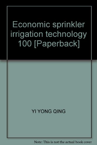 Imagen de archivo de 100 asked of the economy sprinkler irrigation technology(Chinese Edition) a la venta por liu xing