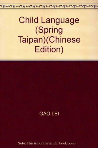 Imagen de archivo de Child Language (Spring Taipan)(Chinese Edition) a la venta por liu xing