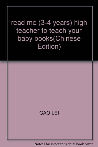 Imagen de archivo de read me (3-4 years) high teacher to teach your baby books(Chinese Edition) a la venta por liu xing