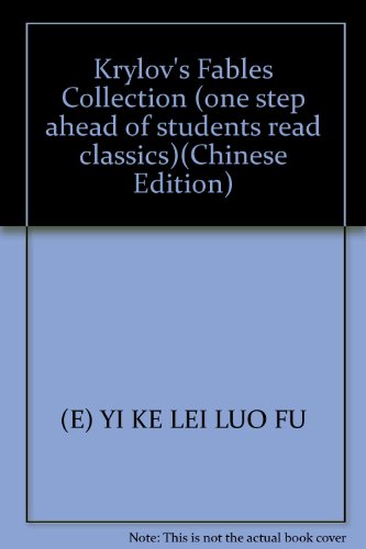 Stock image for Krylov's Fables Collection (one step ahead of students read classics)(Chinese Edition) for sale by ThriftBooks-Dallas