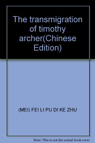 Stock image for The transmigration of timothy archer(Chinese Edition) for sale by liu xing