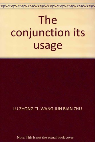 9787535143624: The conjunction its usage