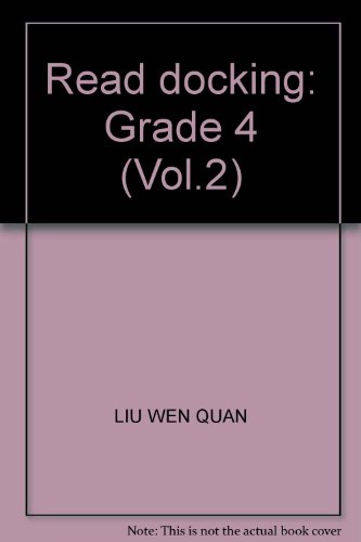 9787535171276: Read docking: Grade 4 (Vol.2)(Chinese Edition)