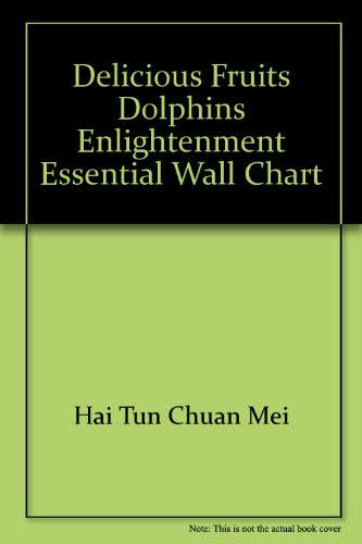 Stock image for Delicious fruits dolphins enlightenment essential wall chart for sale by liu xing