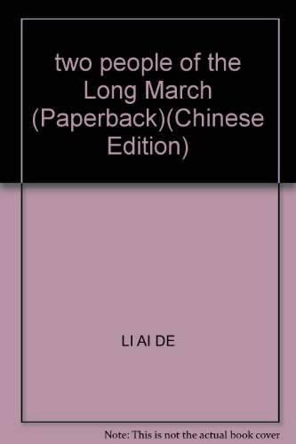 Stock image for two people of the Long March (Paperback) for sale by Wonder Book