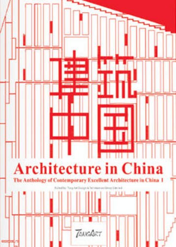 Stock image for Architecture in ChinaThe Ant holog y o f Contemporary Excellent Architecturein China for sale by dsmbooks