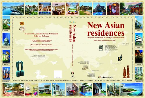 Stock image for New Asian Residences - Integration And Innovation Of Asian Style And Modern Design (Hb 2012) for sale by Romtrade Corp.