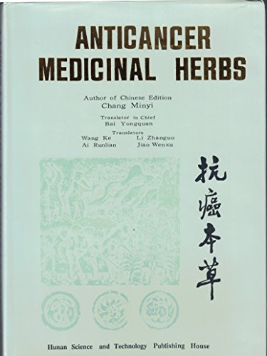 Imagen de archivo de Anti-Cancer Medicinal Herbs a la venta por Books From California