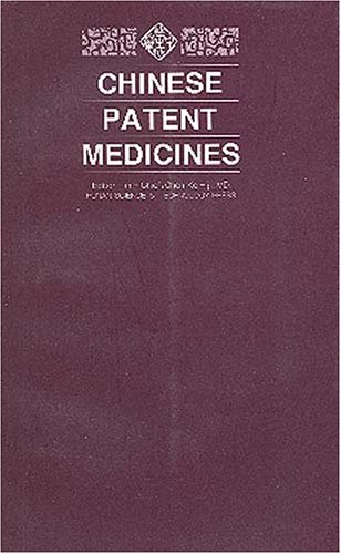 Imagen de archivo de Chinese Patent Medicines a la venta por ThriftBooks-Dallas