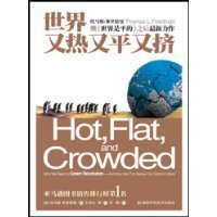 Beispielbild fr Simplified Chinese Edition of Hot, Flat, and Crowded: Why We Need a" zum Verkauf von Hawking Books