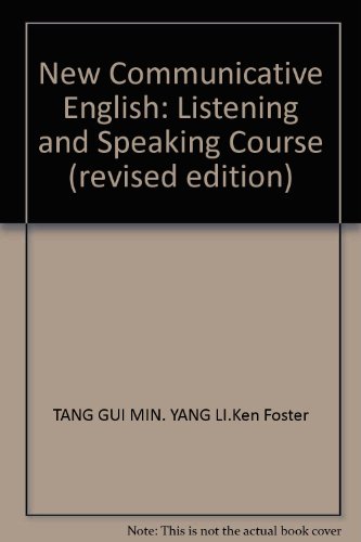 Stock image for New Communicative English: Listening and Speaking Course (revised edition)(Chinese Edition) for sale by liu xing