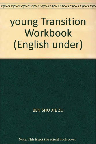 Imagen de archivo de young Transition Workbook (English under)(Chinese Edition) a la venta por liu xing