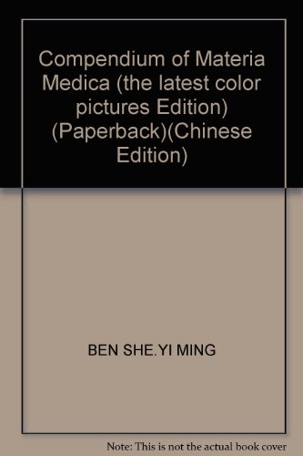 Beispielbild fr Compendium of Materia Medica (the latest color pictures Edition) (Paperback)(Chinese Edition) zum Verkauf von ThriftBooks-Atlanta