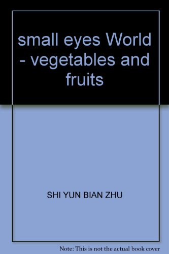 9787536819061: small eyes World - vegetables and fruits