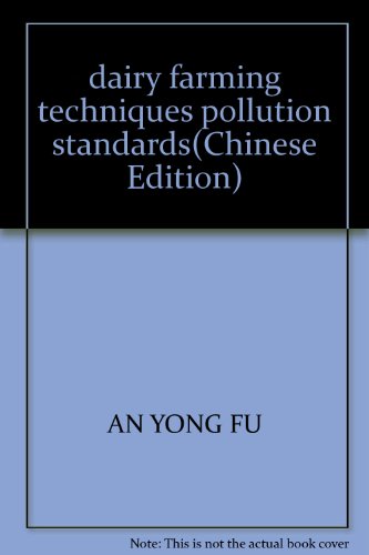 9787537531252: dairy farming techniques pollution standards(Chinese Edition)