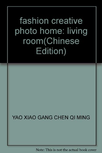 9787537534062: fashion creative photo home: living room(Chinese Edition)