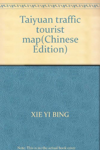 Imagen de archivo de Taiyuan traffic tourist map(Chinese Edition) a la venta por liu xing