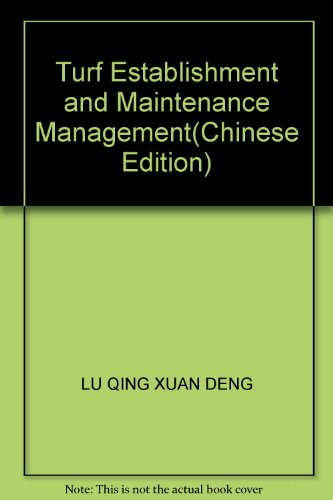 9787538131697: Turf Establishment and Maintenance Management(Chinese Edition)