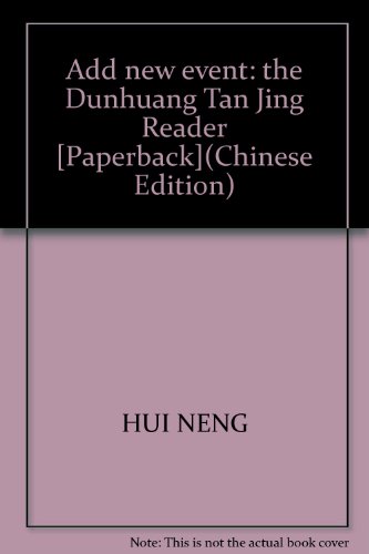 Beispielbild fr Platform Sutra : Dunhuang Tan Jing Reading ( Deng wide school note and reference school of Tangut translation Fragmentary) over a hundred(Chinese Edition) zum Verkauf von liu xing