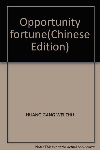 Imagen de archivo de Opportunity fortune(Chinese Edition) a la venta por liu xing