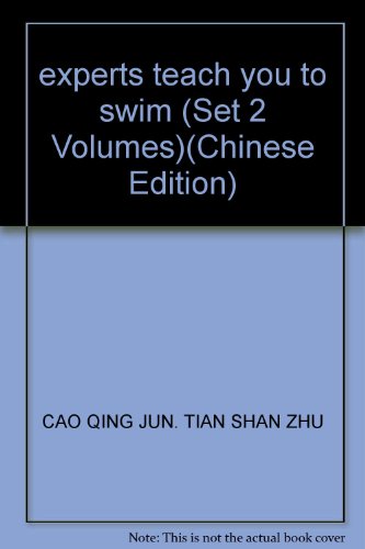 9787539026084: experts teach you to swim (Set 2 Volumes)(Chinese Edition)