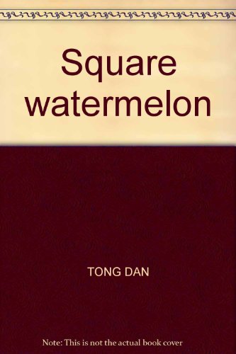 Imagen de archivo de Square watermelon(Chinese Edition) a la venta por liu xing