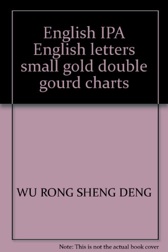 Imagen de archivo de English IPA English letters small gold double gourd charts(Chinese Edition) a la venta por liu xing