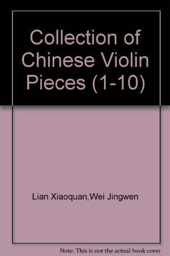 9787540432638: Collection of Chinese Violin Pieces (1-10)