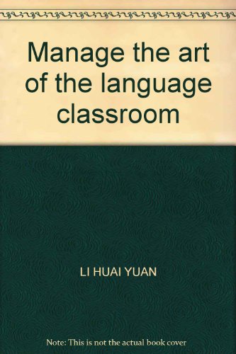 9787540739805: Manage the art of the language classroom(Chinese Edition)