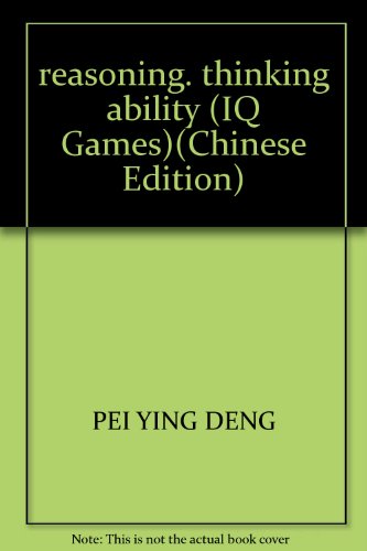 Stock image for reasoning. thinking ability (IQ Games)(Chinese Edition) for sale by liu xing